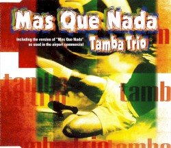 Mas Que Nada