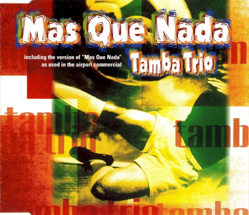 Mas Que Nada