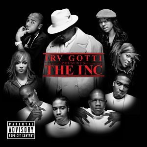 Irv Gotti Presents The Inc