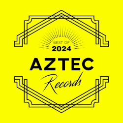 Aztec Records Best Of 2024
