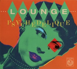 Lounge psychédélique