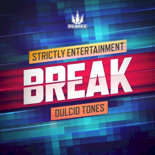 Strictly Entertainment / Dulcid Tones