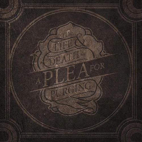 The Life & Death of A Plea for Purging