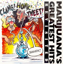 Marijuana’s Greatest Hits Revisited