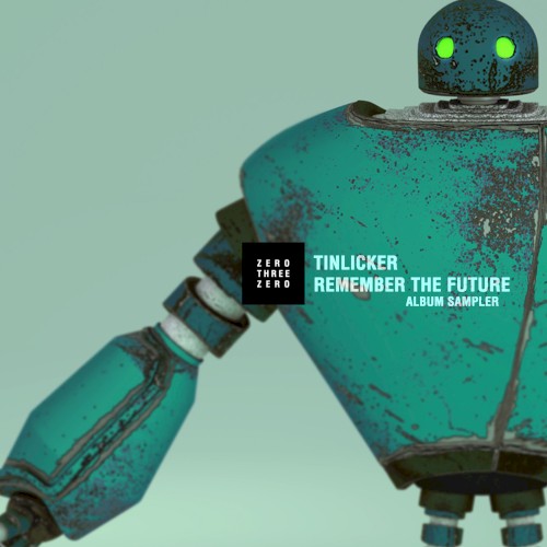 Remember the Future (album sampler)