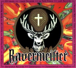 Ravermeister, Volume 3