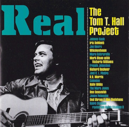 Real: The Tom T. Hall Project