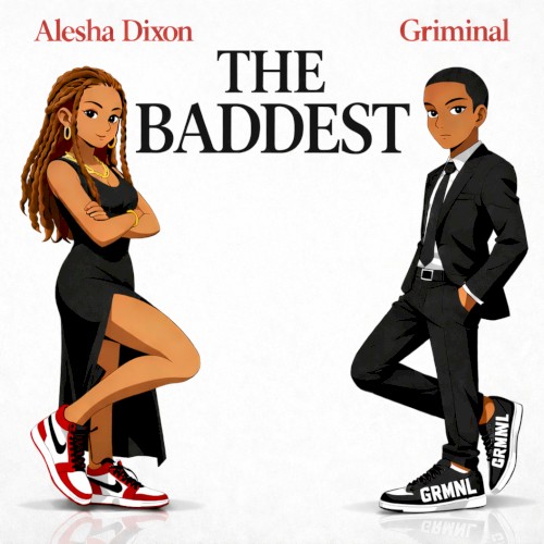 The Baddest