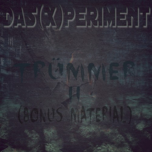 Trümmer 2 (bonus material)