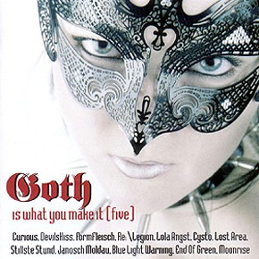 Goth Is What You Make It [Five]