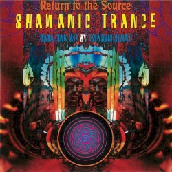 Shamanic Trance