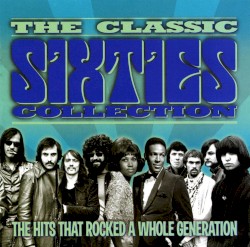 The Classic Sixties Collection: 1968