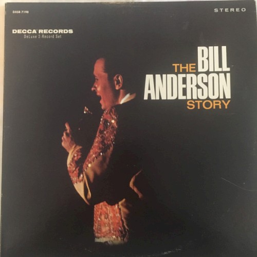 The Bill Anderson Story: His Greatest Hits