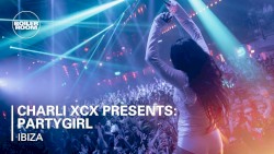 Boiler Room & Charli XCX Presents: PARTYGIRL (Ibiza)