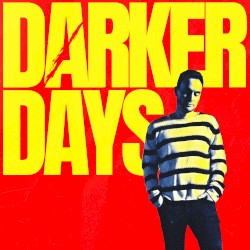 Darker Days