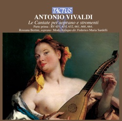 Le Cantate per soprano e stromenti, parte prima: RV 651, 654, 652, 661, 668, 664