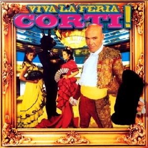 Viva la Feria Corti !