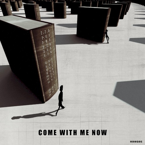 Come With Me Now