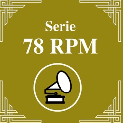 Serie 78 RPM: Francisco Lomuto, vol. 1