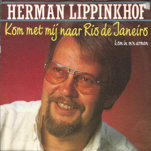Kom met mij naar Rio de Janeiro / Kom in m’n armen