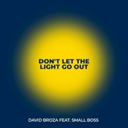 Don't Let the Light Go Out
