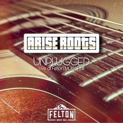 Unplugged: Live at Felton Music Hall