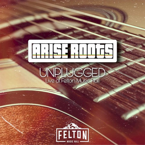 Unplugged: Live at Felton Music Hall