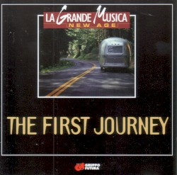 The First Journey