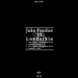 Juke Fondue vs Londarkia