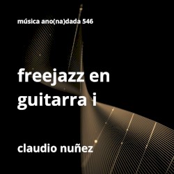 Freejazz en guitarra I