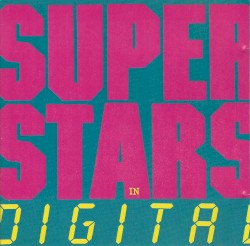 Superstars in Digital