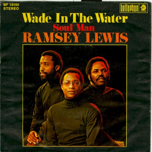 Wade in the Water / Soul Man