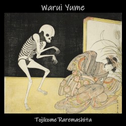 Tojikome Raremashita