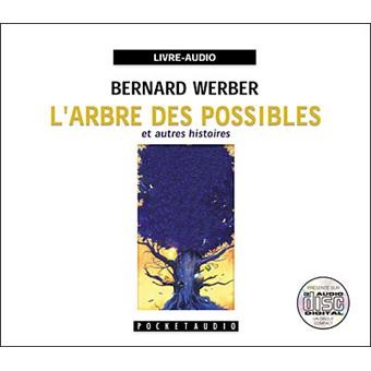 L'arbre des possibles et autres histoires