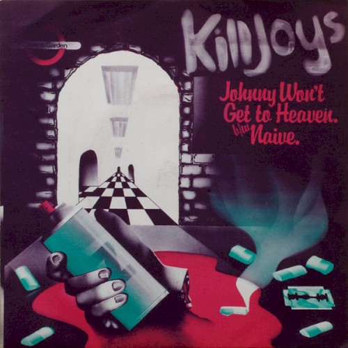 Johnny Won't Get to Heaven