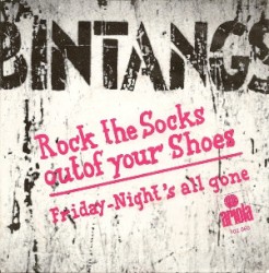 Rock the Socks Out of Your Shoes / Friday-Night's All Gone