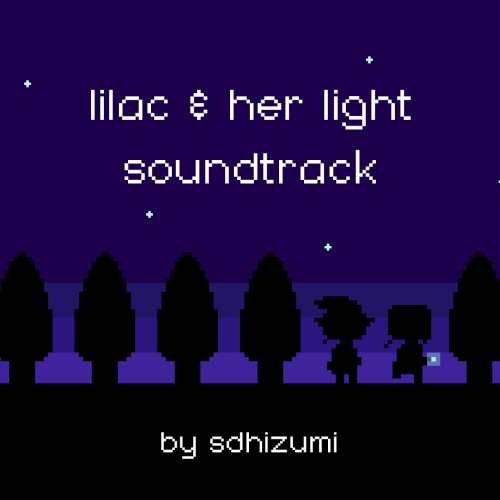 lilac & her light Soundtrack
