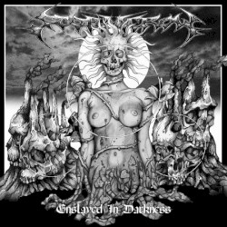 Enslaved in Darkness