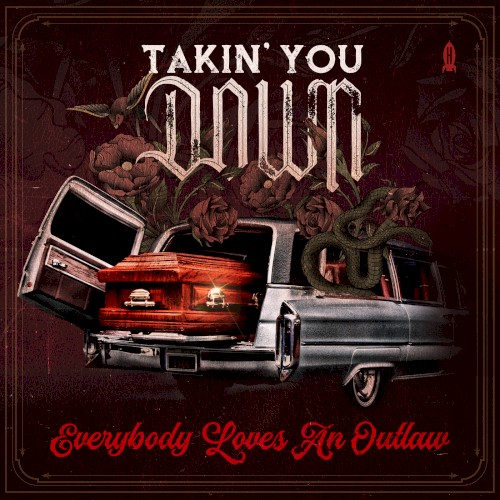 Takin’ You Down