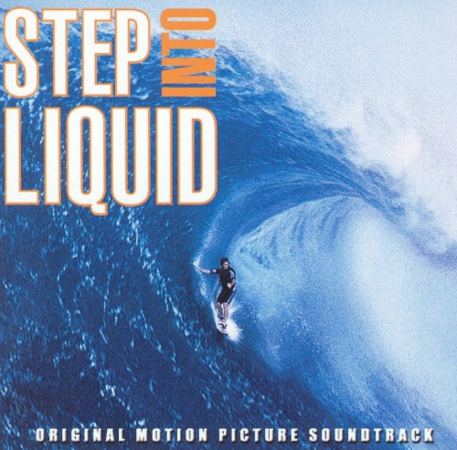 Step Into Liquid