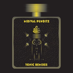 Tonic Remixes
