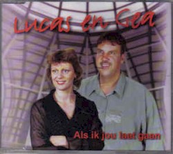 Als ik jou laat gaan