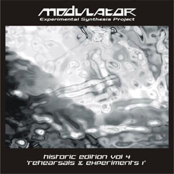 Historic Edition, Vol. 4: Rehearsals & Experiments 1