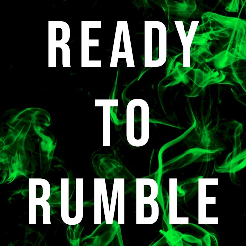 Ready To Rumble