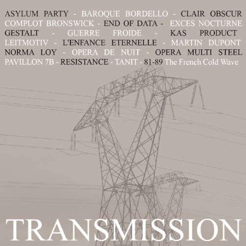 Transmission: 81-89 The French Cold Wave