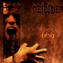 The Stench of Redemption 666 EP
