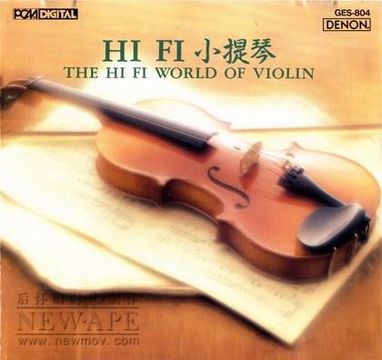 The Hi-Fi World of Violin
