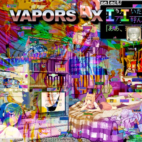 VAPORS－XＩＩ