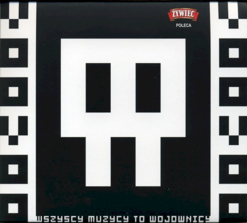 Wszyscy muzycy to wojownicy
