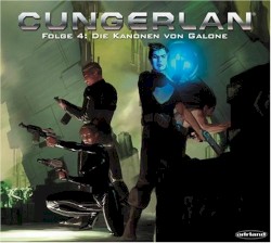 Cungerlan - Folge 4: Die Kanonen von Galone